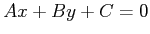 $Ax + By +
C = 0$