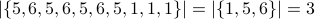 |{5,6,5,6,5,6,5,1,1,1}| = |{1,5,6}| = 3