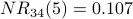 NR_{34}(5) =  0.107