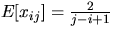 $E[x_{ij}] = \frac{2}{j-i+1}$